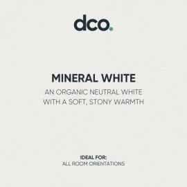 Mineral White is an organic neutral white with a soft, stony warmth. 